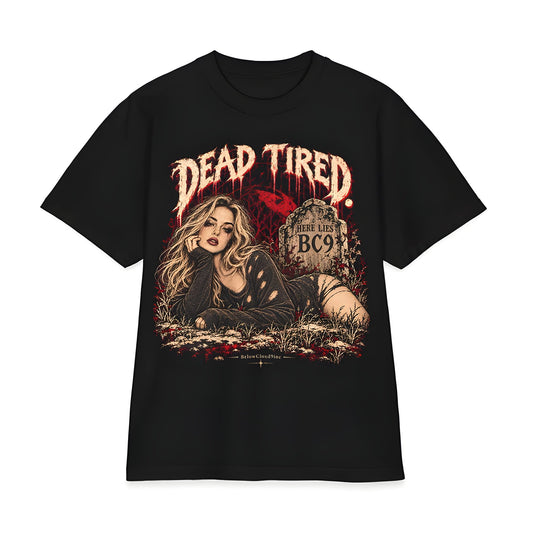 Dead Tired